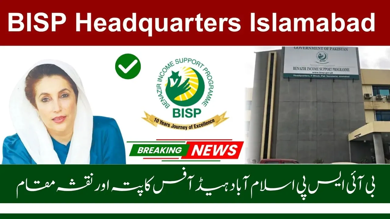 BISP Headquarters Islamabad – Contact Info & Services Guide